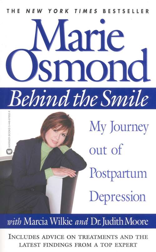 Book cover of Behind the Smile: My Journey out of Postpartum Depression