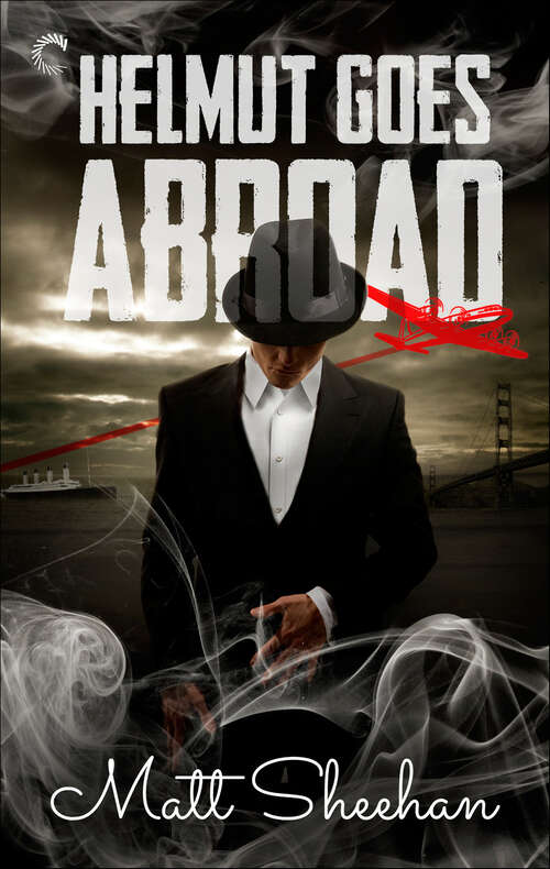 Book cover of Helmut Goes Abroad