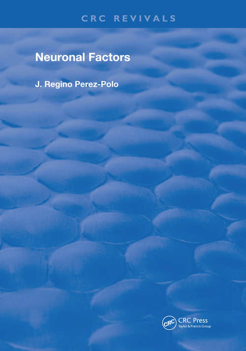 Book cover of Neuronal Factors (Routledge Revivals)