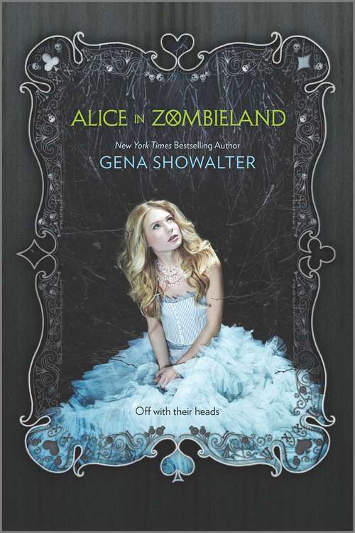 Book cover of Alice in Zombieland (White Rabbit Chronicles #1)