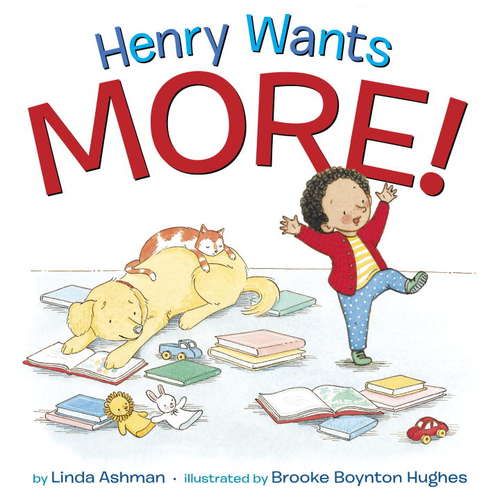 Book cover of Henry Wants More!