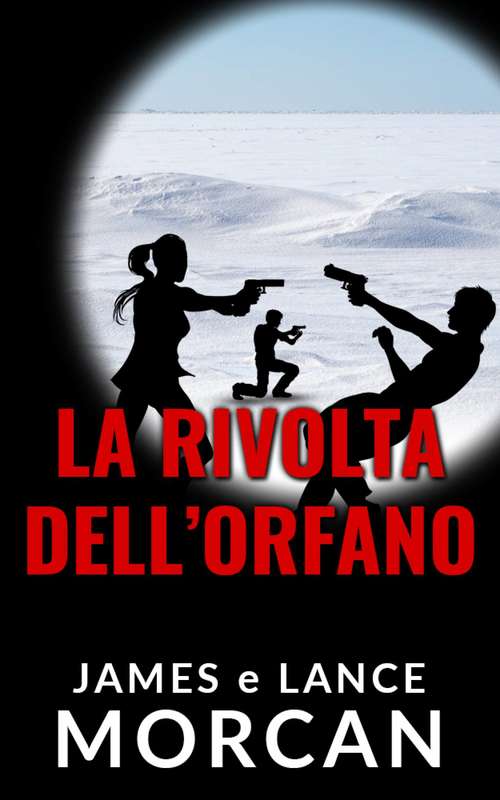 Book cover of La rivolta dell'orfano