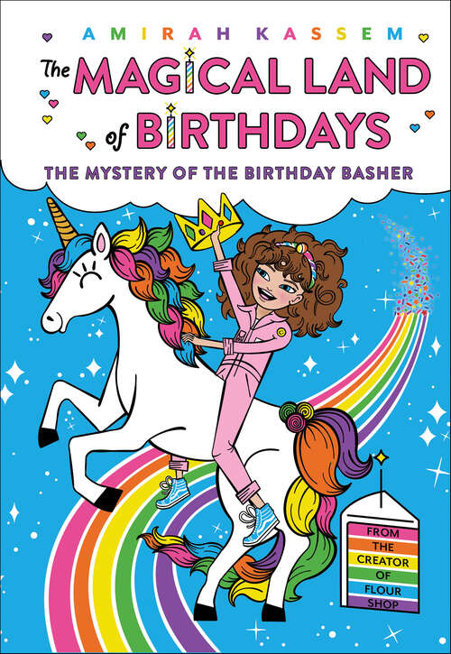Book cover of The Mystery of the Birthday Basher (The Magical Land of Birthdays)