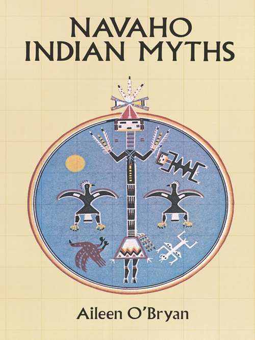 Book cover of Navaho Indian Myths