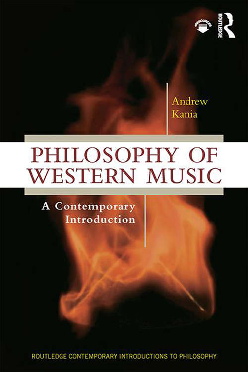 Book cover of Philosophy of Western Music: A Contemporary Introduction (Routledge Contemporary Introductions to Philosophy)