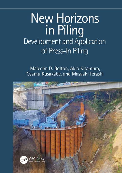 Book cover of New Horizons in Piling: Development and Application of Press-in Piling