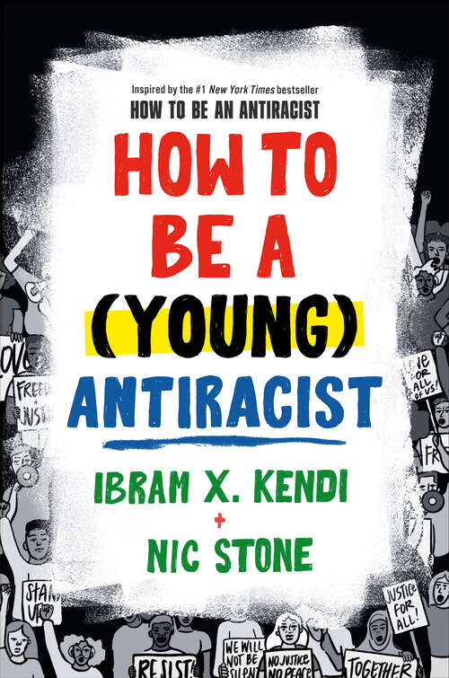 Book cover of How to Be a (Young) Antiracist