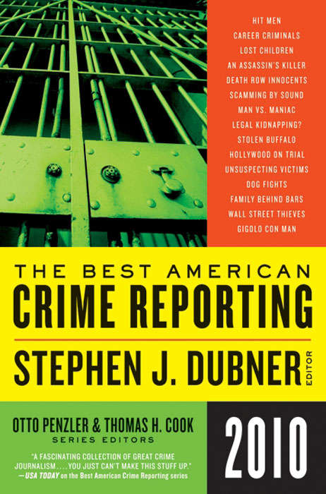 Book cover of Selections from the Best American Crime Reporting 2010