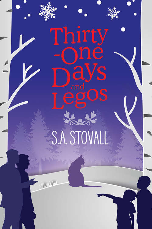 Book cover of Thirty-One Days and Legos (Ranger Station Haven #2)