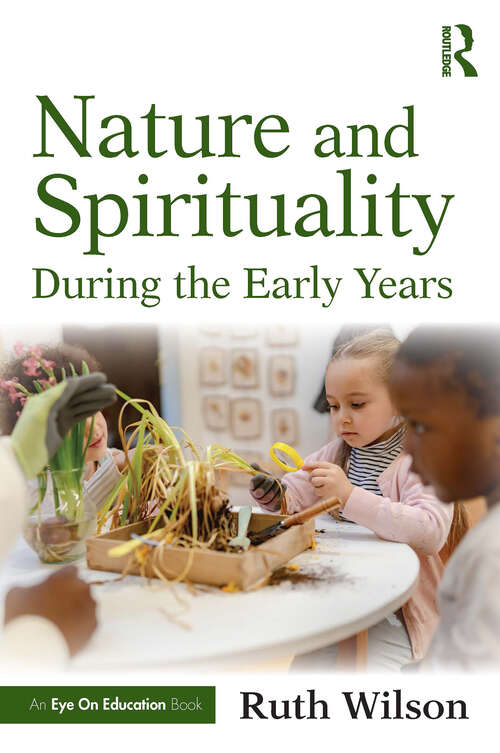 Book cover of Nature and Spirituality During the Early Years (1)