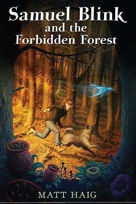 Book cover of Samuel Blink and the Forbidden Forest