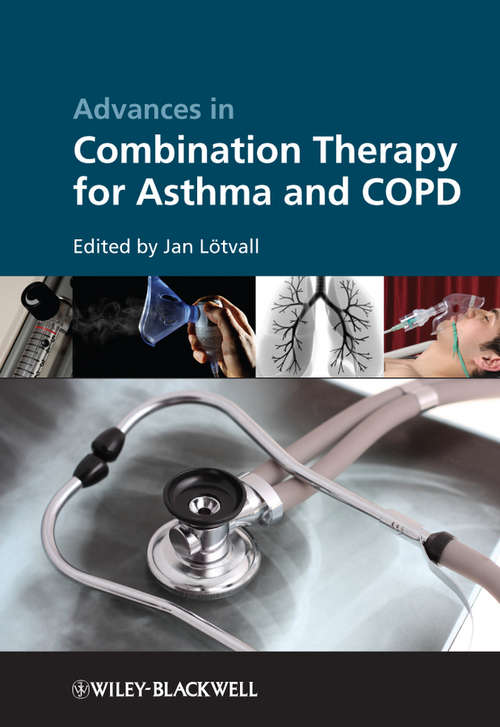 Book cover of Advances in Combination Therapy for Asthma and COPD
