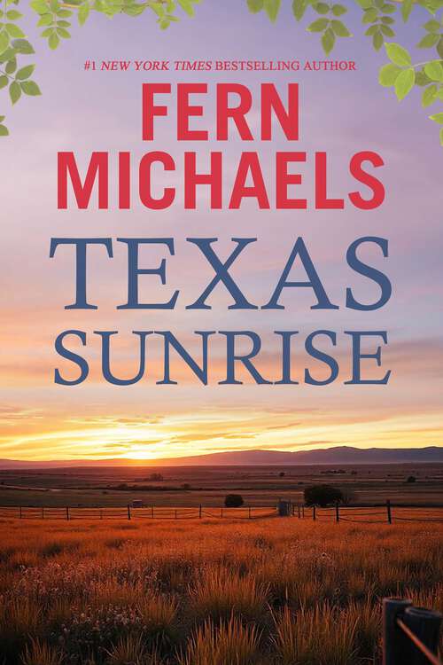 Book cover of Texas Sunrise: A Novel (Texas #4)