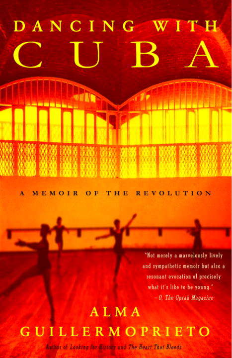 Book cover of Dancing with Cuba: A Memoir of the Revolution
