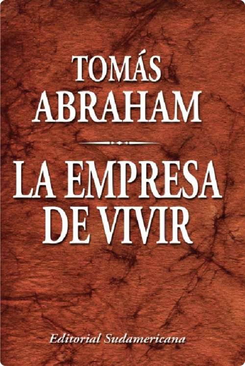 Book cover of La empresa de vivir