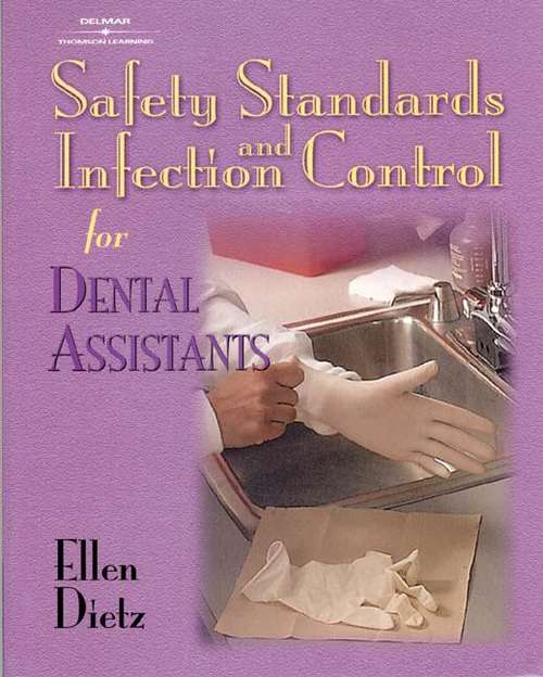 Book cover of Safety Standards and Infection Control for Dental Assistants
