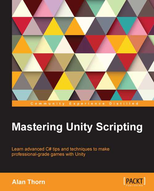 Book cover of Mastering Unity Scripting
