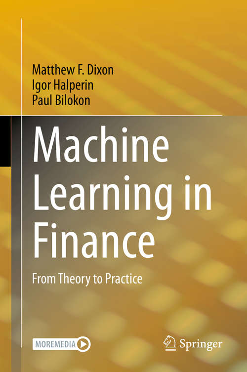 Book cover of Machine Learning in Finance: From Theory to Practice (1st ed. 2020)
