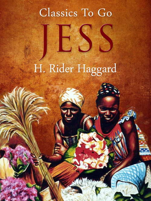 Book cover of Jess (Classics To Go)