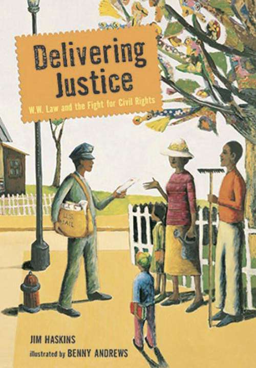 Book cover of Delivering Justice: W. W. Law and the Fight for Civil Rights