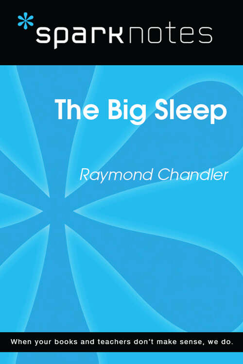 Book cover of The Big Sleep (SparkNotes Literature Guide Series)