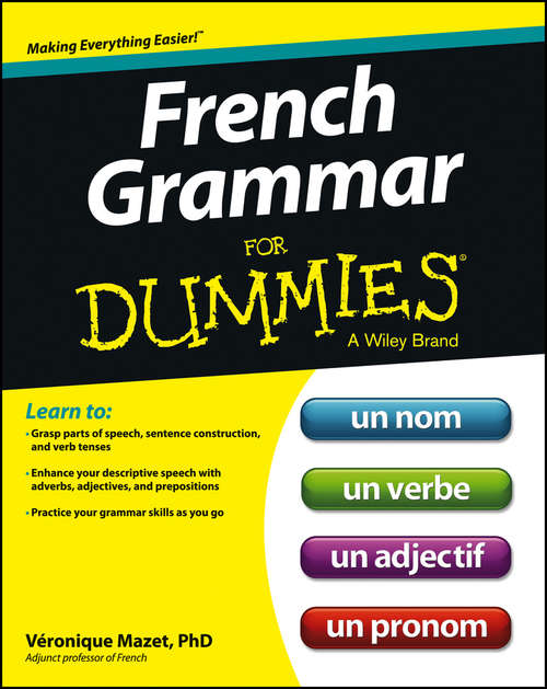 Book cover of French Grammar For Dummies
