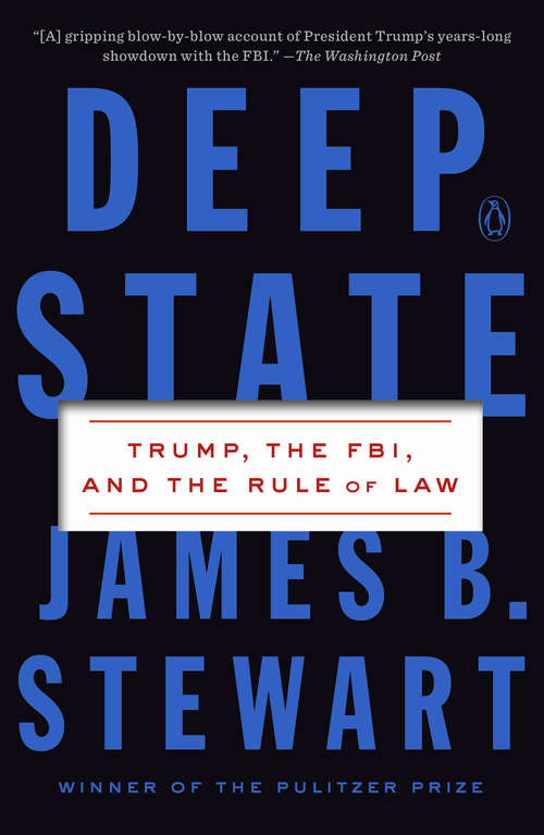 Book cover of Deep State: Trump, the FBI, and the Rule of Law