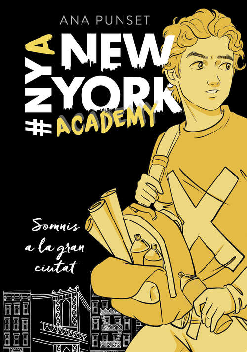 Book cover of Somnis a la gran ciutat (Sèrie New York Academy: Volumen 2)