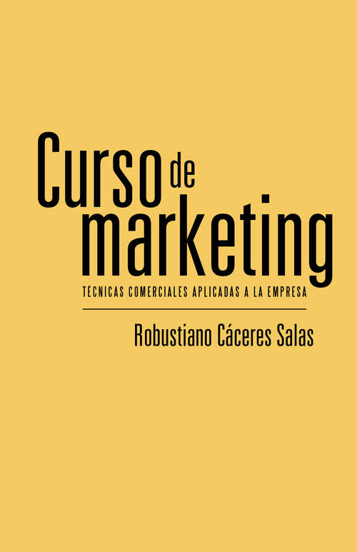 Book cover of Curso de marketing: Técnicas comerciales aplicadas a la empresa