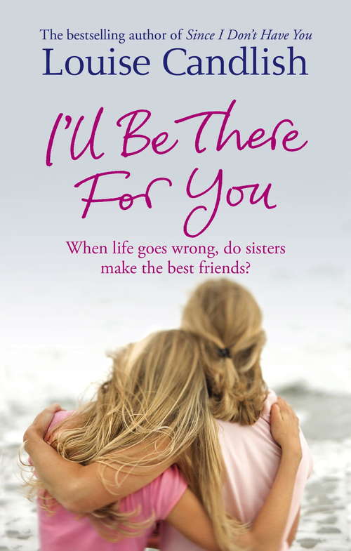 Book cover of I'll Be There For You