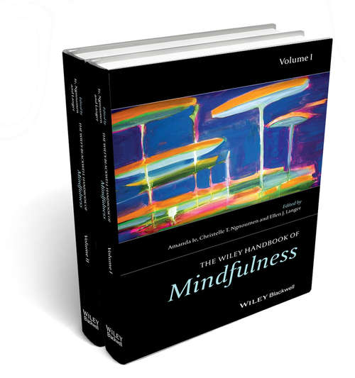 Book cover of The Wiley Blackwell Handbook of Mindfulness (Wiley Clinical Psychology Handbooks Ser.)