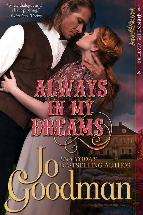 Book cover of Always in My Dreams (The Dennehy Sisters Series, Book 4)