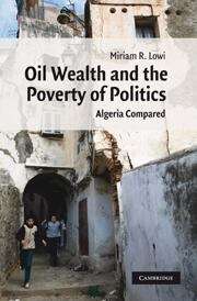 Book cover of Oil Wealth and the Poverty of Politics
