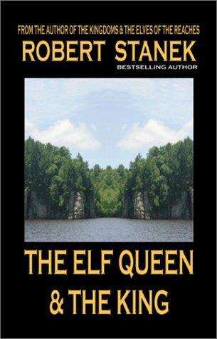 Book cover of The Elf Queen and the King (Ruin Mist Tales, Book #1)