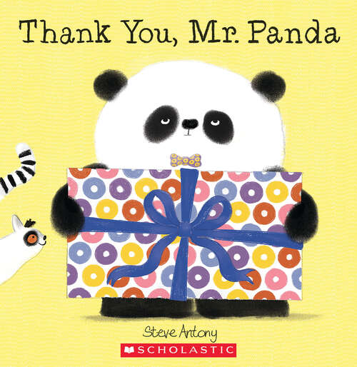 Book cover of Thank You, Mr. Panda (Scholastic Press Picture Bks.)