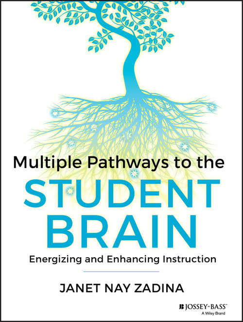 Book cover of Multiple Pathways to the Student Brain