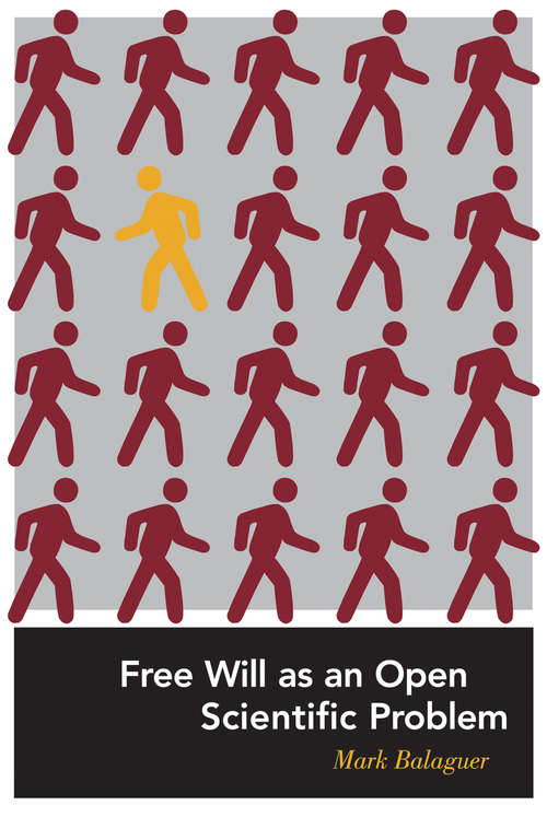Book cover of Free Will as an Open Scientific Problem