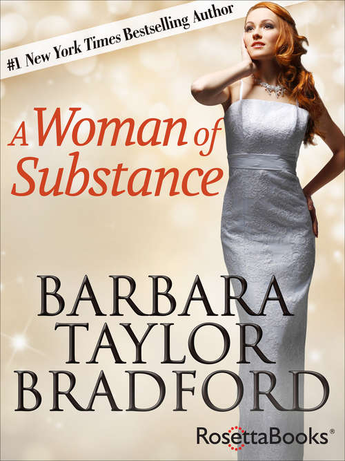 Book cover of A Woman of Substance: A Woman Of Substance, Hold The Dream, To Be The Best, Emma's Secret, Unexpected Blessings, Just Rewards, Breaking The Rules (Emma Harte Series #1)