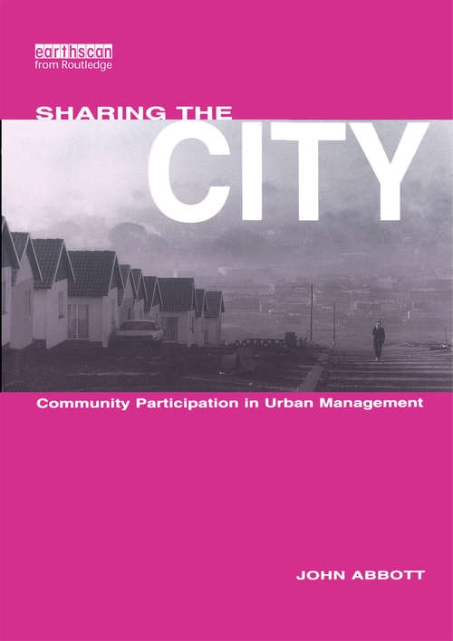 Book cover of Sharing the City: Community Participation in Urban Management