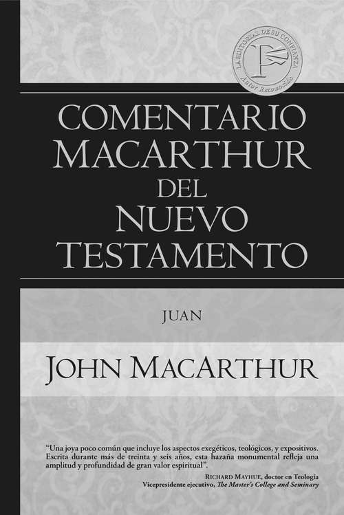 Book cover of Juan: el Evangelio de la fe