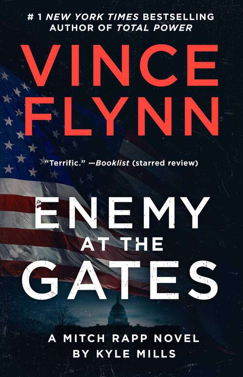 Book cover of Enemy at the Gates (A Mitch Rapp Novel #20)
