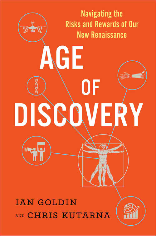 Book cover of Age of Discovery: Navigating the Risks and Rewards of Our New Renaissance