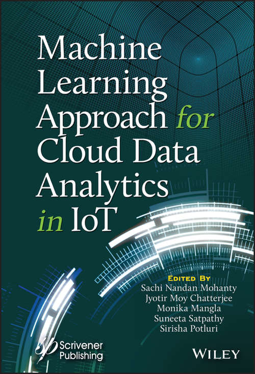 Machine Learning Approach for Cloud Data Analytics in IoT