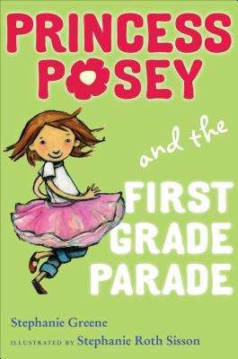 Book cover of Princess Posey & The First Grade Parade