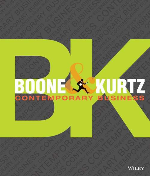 Boone & Kurtz's Contemporary Business Sixteenth Edition