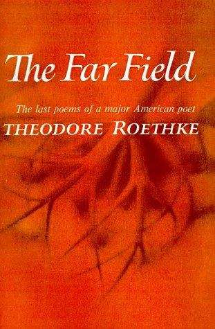 Book cover of The Far Field: Last Poems