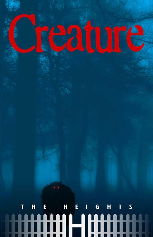 Book cover of Creature (The Heights)