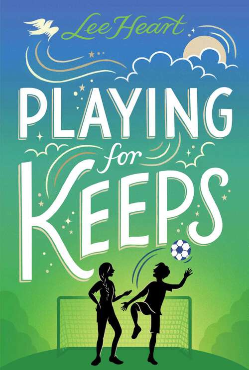 Book cover of Playing for Keeps (Spotlight Sprinkles)