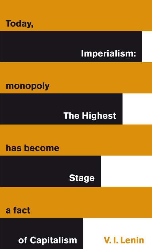 Book cover of Imperialism: The Highest Stage of Capitalism (Penguin Great Ideas)