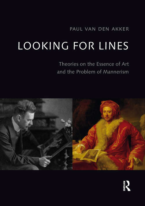 Book cover of Looking for Lines: Theories on the Essence of Art and the Problem of Mannerism (1)